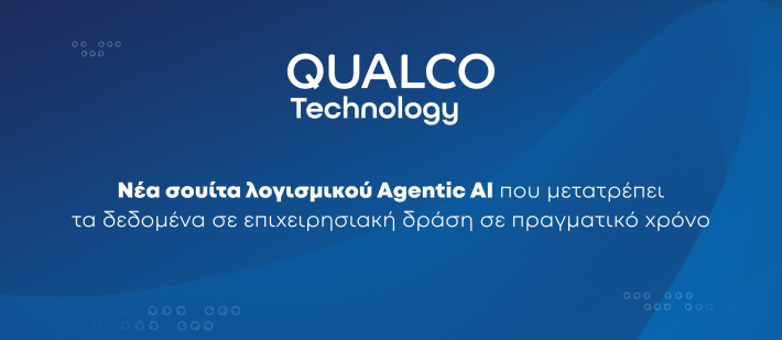 Η Qualco Technology λανσάρει νέα σουίτα λογισμικού Agentic AI που μετατρέπει τα δεδομένα σε επιχειρησιακή δράση σε πραγματικό χρόνο